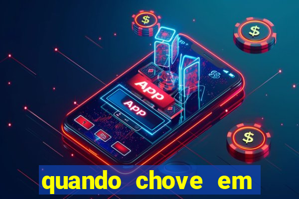 quando chove em porto seguro